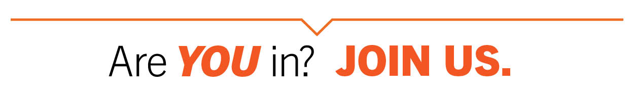 Are you in? Join Us.